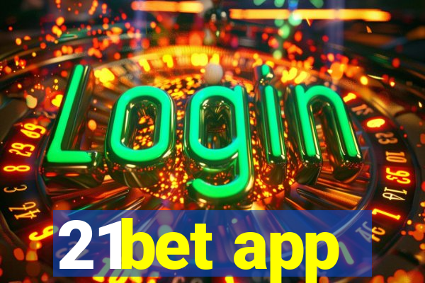 21bet app